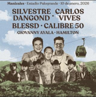 Superconcierto de la Feria de Manizales 2026: artistas